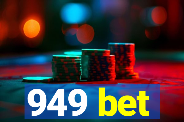 949 bet